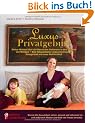 Luxus Privatgeburt: Stolze M�tter �ber die Kunst des Geb�rens in den eigenen vier W�nden. Eine fotografische Liebeserkl�rung an Hausgeburt und neue Weiblichkeit