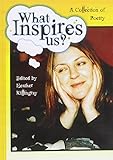 What inspires us?