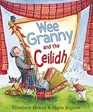 Wee granny and the ceilidh