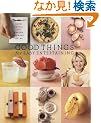 Good Things for Easy Entertaining: The Best of Martha Stewart Living