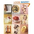 Good Things for Easy Entertaining (Good Things with Martha Stewart Living)