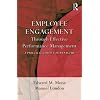 Employee Engagement Through Effective Performance Management: A Practical Guide for Managers