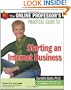 The Online Professor's Practical Guide to Starting an Internet Business