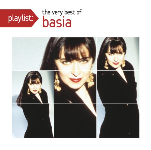 Basia - Playlist: The Very Best of Basia - Zortam Music