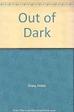 Out of dark : poems