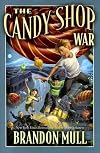 The Candy Shop War [CANDY SHOP WAR]