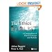 The Ethics Toolkit: A Compendium of Ethical Concepts and Methods