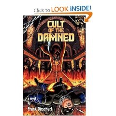 Cult of the Damned: A Superhero Novel (The Wraith Series, Book 3)