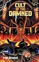 Cult of the Damned: A Superhero Novel (The Wraith Series, Book 3)