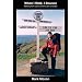 When I Walk, I Bounce: Walking from Land's End to John O'Groats