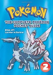 The Complete Pok&eacute;mon Pocket Guide: Vol. 2