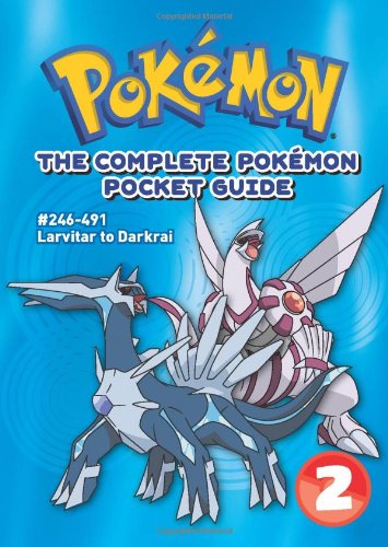 The Complete Pokémon Pocket Guide: Vol. 2 (Pokemon)