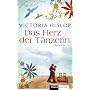 Das Herz der T�nzerin: Roman
