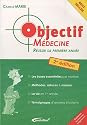 Objectif m&eacute;decine : R&eacute;ussir sa 1re ann&eacute;e