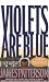 Books : Violets Are Blue (Alex Cross)