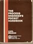 Process Engineers Pocket Handbook (v. 1)