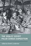 The 1926/27 Soviet polar census expeditions