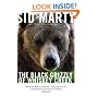 The Black Grizzly of Whiskey Creek