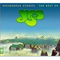 Wonderous Stories - The Best of Yes