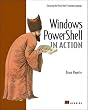 Windows Powershell in Action