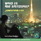 Who Is Mr Satoshi? | [Jonathan Lee]