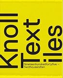 Knoll Textiles, 1945-2010 (Bard Graduate Center for Studies in the Decorative Arts, Design & Culture)