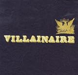 Image of Villainaire