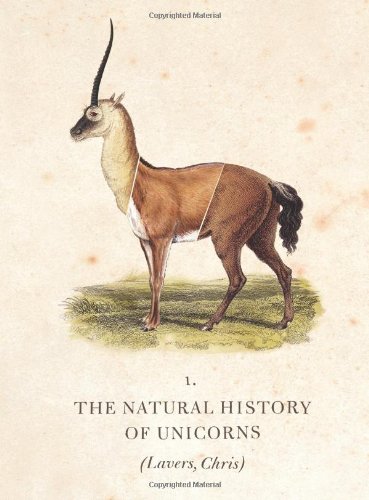 The Natural History of Unicorns