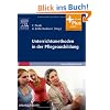 Unterrichtsmethoden in der Pflegeausbildung: mit www.pflegeheute.de-Zugang