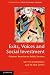 Exits, Voices and Social Investment: Citizens' Reaction to Public Services (Theories of Institutional Design)