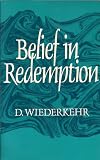 Belief in redemption : concepts of salvation from the New Testament to the present time