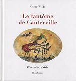 Le fant�me de Canterville et autres contes