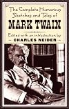 The Complete Humorous Sketches and Tales of Mark Twain