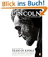 Team of Rivals: The Political Genius of Abraham Lincoln