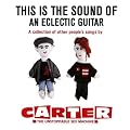 This Is The Sound Of An Eclectic Guitar - A Collection of Other People's Songs