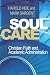 Soul Care: Christian Faith and Academic Administration