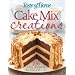 Taste of Home: Cake Mix Creations: 216 Easy Desserts that Start with a Mix