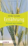 Produkt-Bild: Ern&auml;hrung: Wissen was stimmt (HERDER spektrum)
