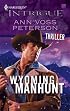 Wyoming Manhunt (Harlequin Intrigue Series)