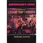 Superman's Song: The Story of Crash Test Dummies book cover