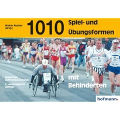 Tausendundzehn Spiel- und �bungsformen mit Behinderten