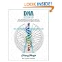 DNA Activation: Using Multidimensional Sound & Music to Awaken Humanity's Highest Potentials