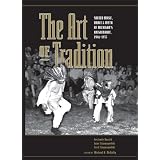 ArtofTradition:SacredMusic,Dance,andMythofMichigan'sAnishinaabe,1946-1955