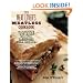 The Meat Lover's Meatless Cookbook: Vegetarian Recipes Carnivores Will Devour