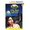 Oh No! UFO! (Strange Encounters Series)