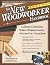 The New Woodworker Handbook: The Basics for Spending Wisely, Working Safely, and Having Fun in Your Shop