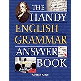 the handy english grammar answer book the handy answer book series