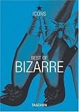 Best of Bizarre (TASCHEN Icons Series)