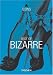 Best of Bizarre (TASCHEN Icons Series)