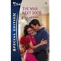The Man Next Door (Silhouette Special Edition)